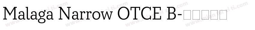 Malaga Narrow OTCE B字体转换